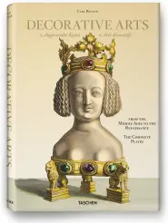 Becker, Decorative Arts from the Middle Ages to the Renaissance_Warncke Carsten-Peter